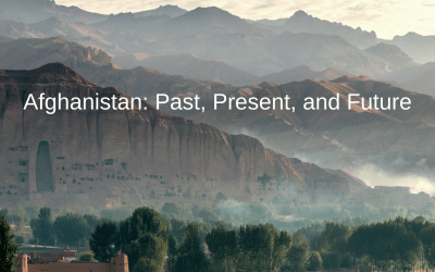 Afghanistan: Past, Present and Future Series, Pt. 3