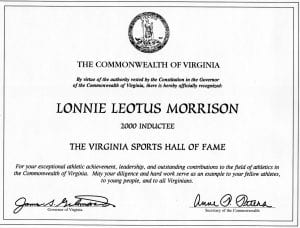 Dr. Morrison was presented with this award by the Virginia Sports Hall of Fame in 2000.